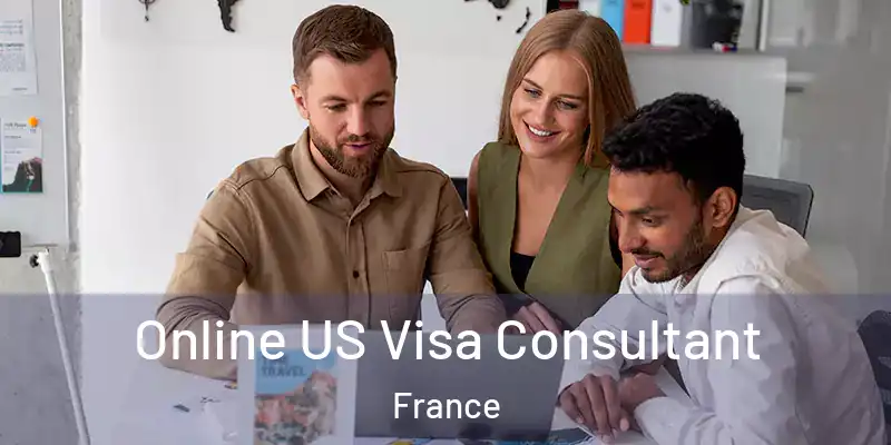  Online US Visa Consultant France