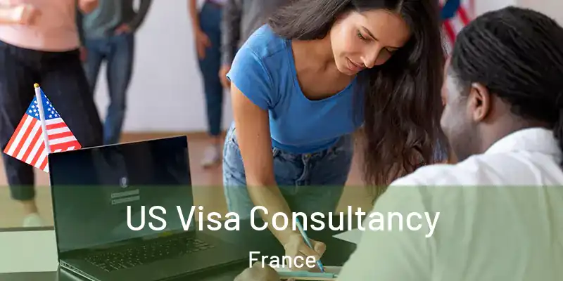 US Visa Consultancy France